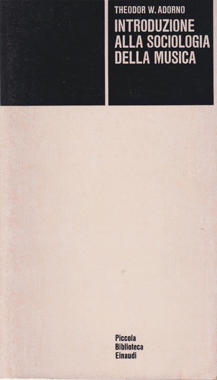 Introduzione alla sociologia della musica - Theodor W. Adorno - copertina