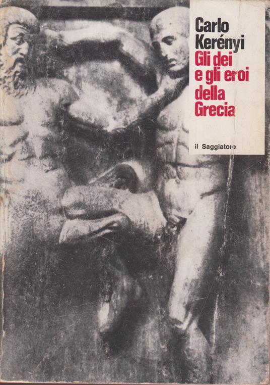 Gli dei e gli eroi della Grecia - copertina