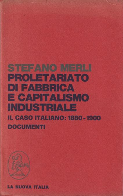 Proletariato di fabbrica e capitalismo sociale - Stefano Merli - copertina