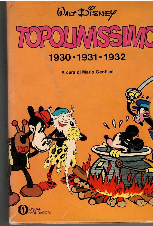 Topolinissimo 1930 - 1931 - 1932 - Autori Vari - copertina