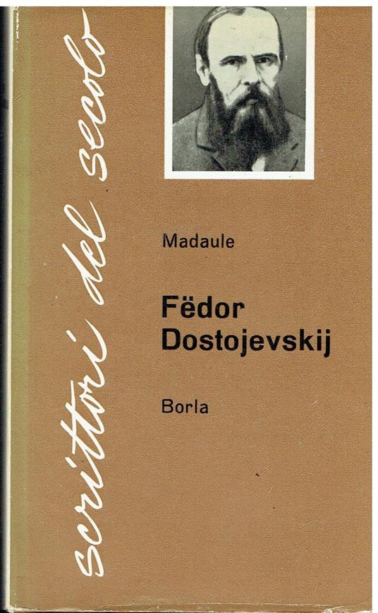 Fedor Dostojevskij - Jacques Madaule - copertina
