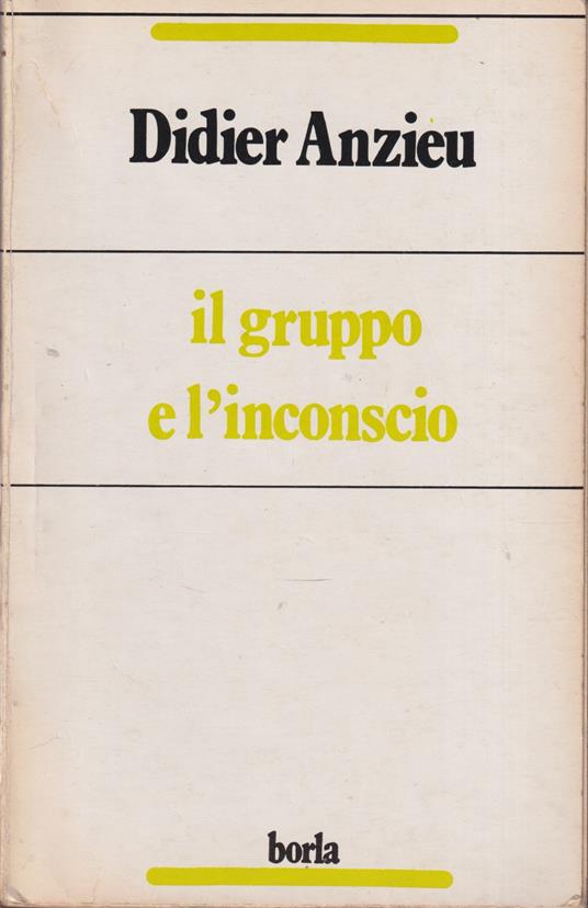 Il gruppo e l'inconscio - copertina