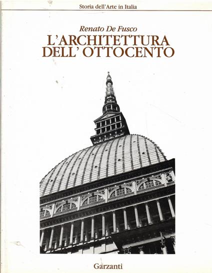 L' Architettura dell'Ottocento - Renato De Fusco - copertina