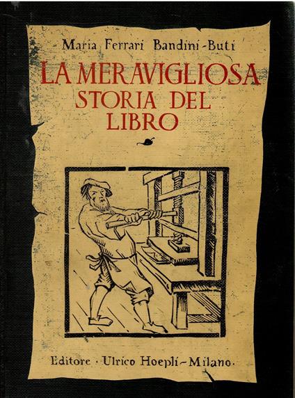 La Meravigliosa Storia Del Libro - copertina