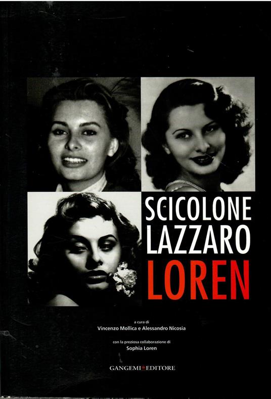 Scicolone Lazzaro Loren - Vincenzo Mollica - copertina