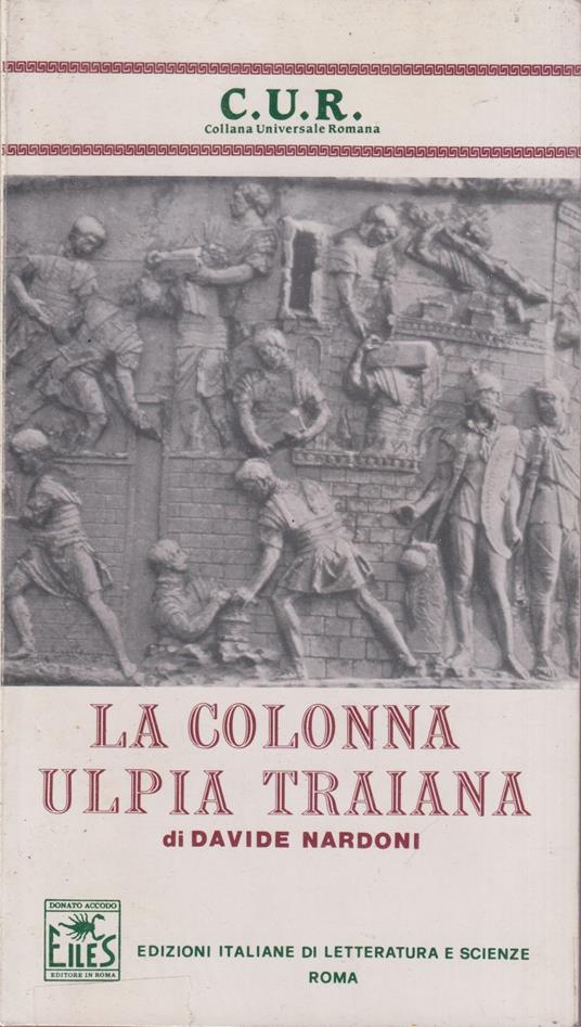 La colonna Ulpia traiana - Davide Nardoni - copertina