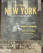 The face of New York : the city as it was and as it is