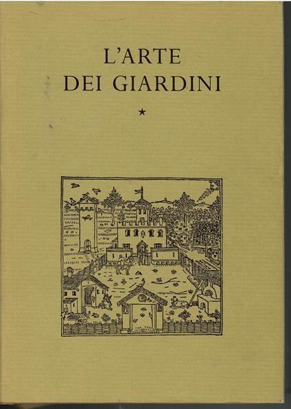 L' arte dei giardini - Margherita Azzi Visentini - copertina