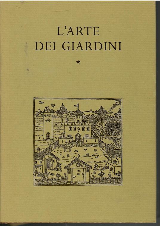 L' arte dei giardini - Margherita Azzi Visentini - copertina