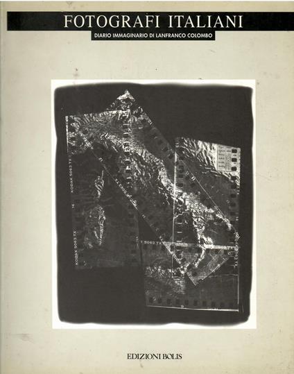 Fotografi italiani - Diario immaginario di Lanfranco Colombo - copertina