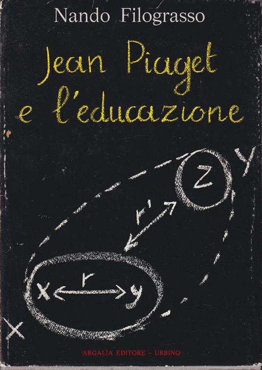 Jean Piaget e l'educazione - Nando Filograsso - copertina