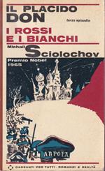 Il placido Don. I rossi e i bianchi