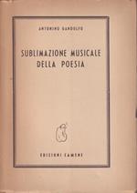 Sublimazione musicale della poesia