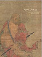 Awakenings: Zen Figure Painting in Medieval Japan