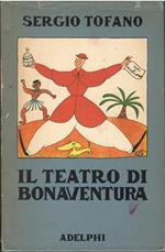 Il teatro di Bonaventura