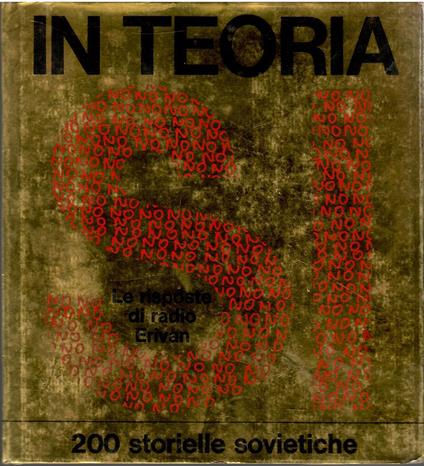 In teoria si. Le risposte di Radio Erivan - copertina