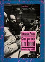 C'era una volta un beat. L'avventura degli anni '60
