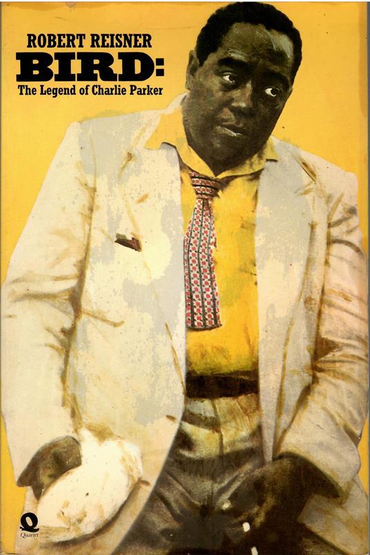 Bird: The Legend Of Charlie Parker - copertina