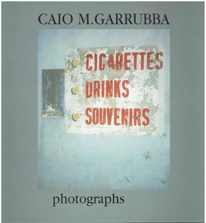 Caio M. Garrubba. Photographs - copertina