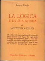 La logica e la sua storia. Da Aristotele a Russell