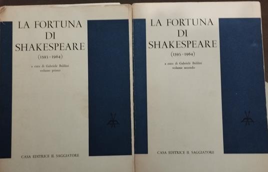 La fortuna di Shakespeare (1593 - 1964) - Gabriele Baldini - copertina