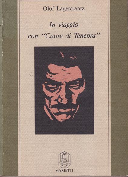 In viaggio con "Cuore di tenebra" - Olof Lagercrantz - copertina