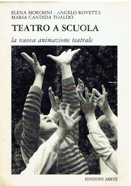 Teatro a scuola La nuova animazione teatrale - copertina