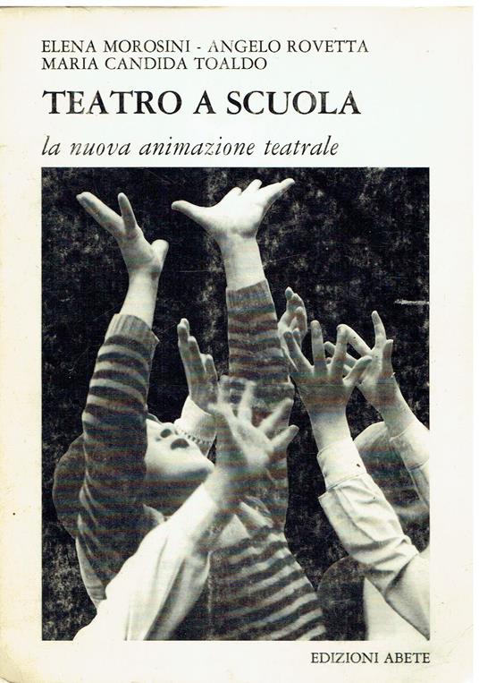 Teatro a scuola La nuova animazione teatrale - copertina