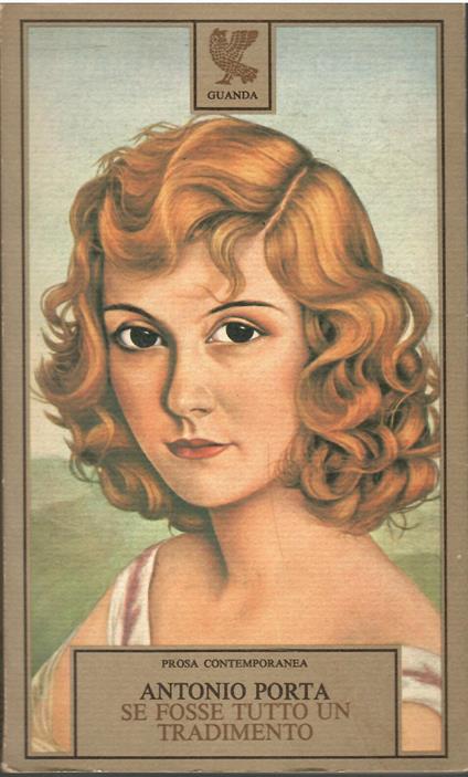 Se fosse tutto un tradimento - Antonio Porta - copertina