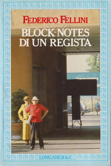 Block-notes di un regista - Federico Fellini - copertina