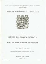 Musiche rinascimentali siciliane. II Scuola polif