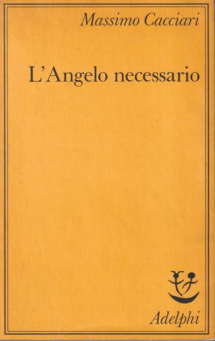 L' Angelo necessario - Massimo Cacciari - copertina