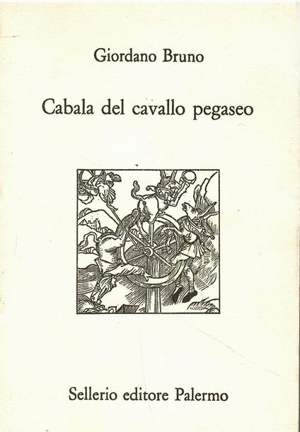 Cabala del cavallo pegaseo - Giordano Bruno - copertina