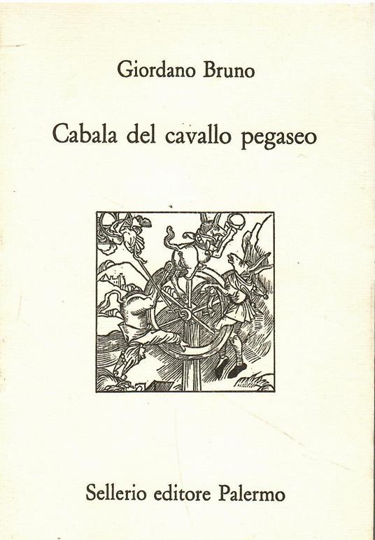 Cabala del cavallo pegaseo - Giordano Bruno - copertina