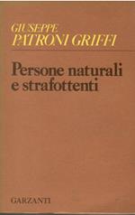 Persone Naturali E Strafottenti