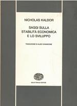 Saggi sulla stabilità economica e lo sviluppo