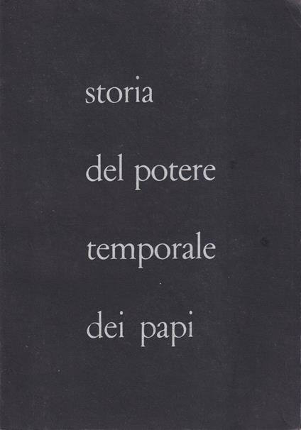 Storia del Potere Temporale dei Papi - Ennio Innocenti - copertina