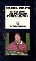 Riflessioni sul pensiero psicoanalitico