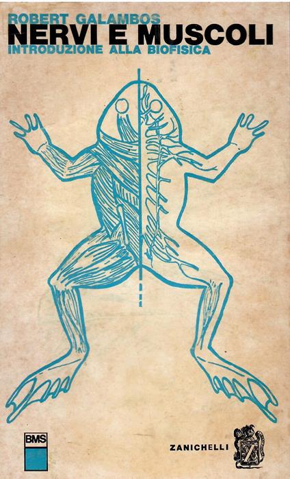 Nervi e muscoli - Robert Galambos - copertina