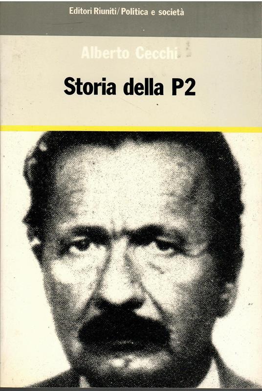 Storia della P2 - Alberto Cecchi - copertina