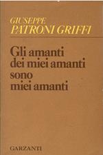 Gli amanti dei miei amanti sono miei amanti