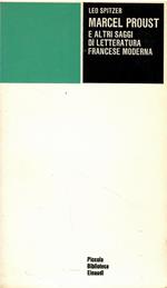Marcel Proust e altri saggi di letteratura francese moderna