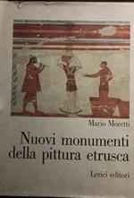 Nuovi monumenti della pittura etrusca