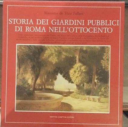 Storia dei giardini pubblici di Roma nell'Ottocento - copertina