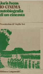 IO - CINEMA Autobiografia di un cineasta