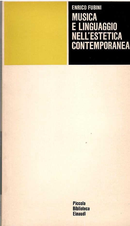Musica e linguaggio nell'estetica contemporanea - Enrico Fubini - copertina