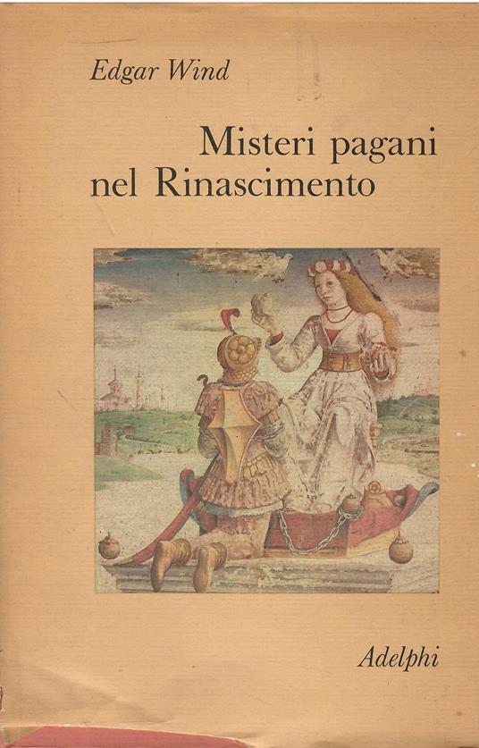 Misteri pagani nel Rinascimento - Edgar Wind - copertina