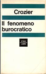 Il fenomeno burocratico