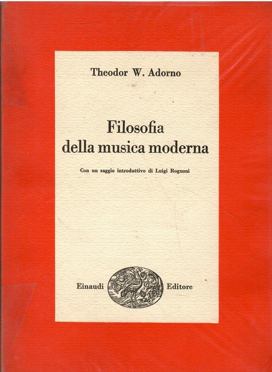 Filosofia della musica moderna - Theodor W. Adorno - copertina