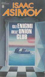Gli enigmi dell'union club